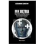 MK Ultra - Ritual Abuse and Mind Control Sklep on-line