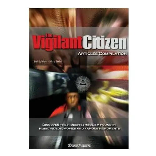 Vigilant Citizen - Articles Compilation