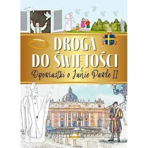 Droga do świętości. opowiastki o janie pawle ii Omnibus