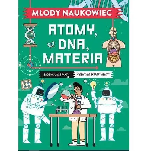 Omnibus Młody naukowiec. atomy, dna, materia