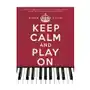 Keep calm and play on piano solo Omnibus press Sklep on-line