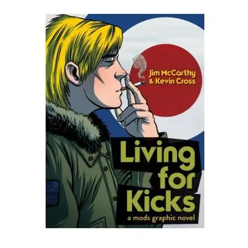 Omnibus press Living for kicks