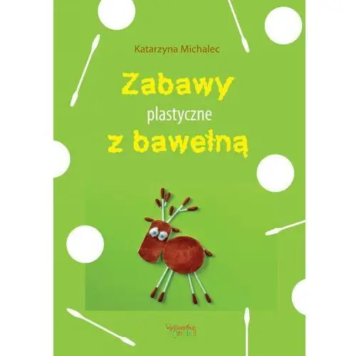 Zabawy plastyczne z bawełną Omnibus