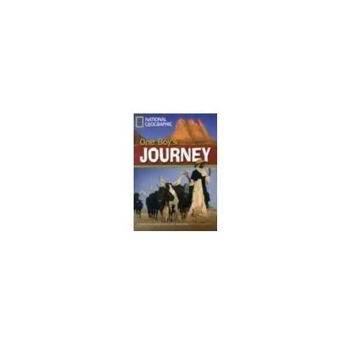 One Boy`s Journey. B1. Reader. National Geographic