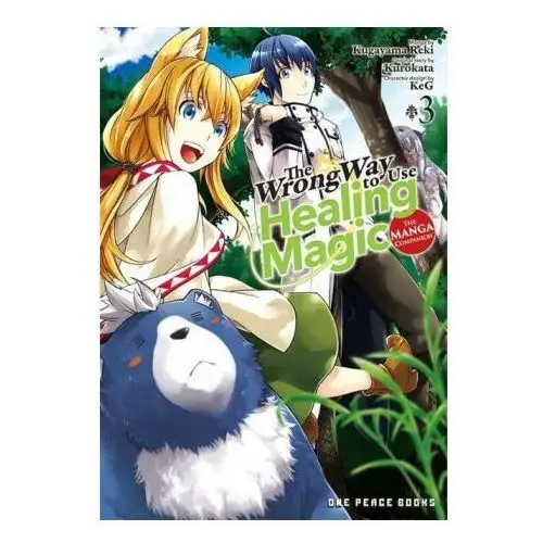 The Wrong Way to Use Healing Magic Volume 3: The Manga Companion