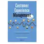One press Customer experience management. moc pozytywnych doświadczeń na ścieżce twojego klienta wyd. 2 Sklep on-line