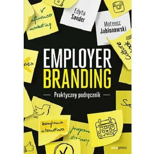 Employer branding. praktyczny podręcznik One press
