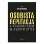 Osobista reputacja. jak budować markę w dobrym stylu One press Sklep on-line