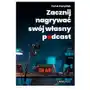 One press Zacznij nagrywać swój własny podcast Sklep on-line