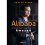 Alibaba. jak jack ma stworzył chiński amazon Sklep on-line