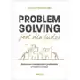 Onepress Problem solving jest dla ludzi. skuteczne rozwiązywanie problemów w każdym biznesie Sklep on-line