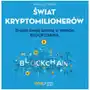 Świat kryptomilionerów. znajdź swoją szansę w świecie blockchaina Onepress Sklep on-line