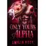 Only Yours, Alpha Sklep on-line