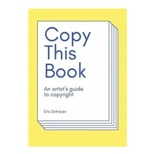 Copy this book, an artist's guide to copyright Onomatopee