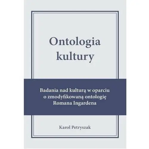 Ontologia kultury. Badania nad kulturą w oparciu