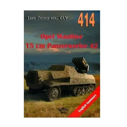 Opel Maultier 15 cm Panzerwerfer 42. Tank power. Tom CLV 414