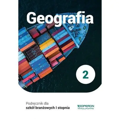 Geografia Podręcznik 2 Szkoła Branżowa 1 Stopnia - Sławomir Kurek