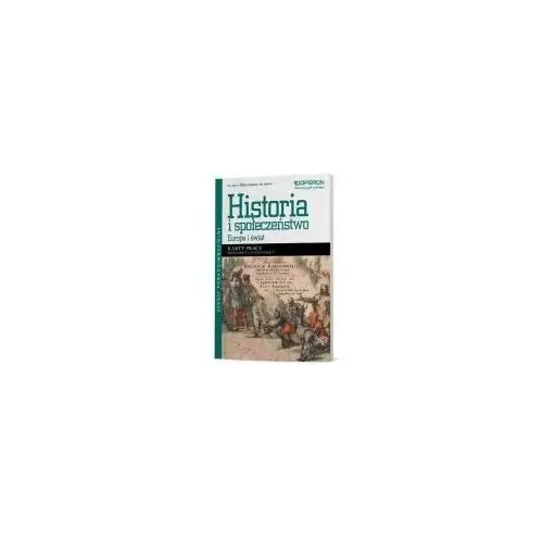 Operon Historia i społeczeństwo lo. przedmiot uzupełniający. europa i świat. karty pracy. odrywamy na nowo (2014)