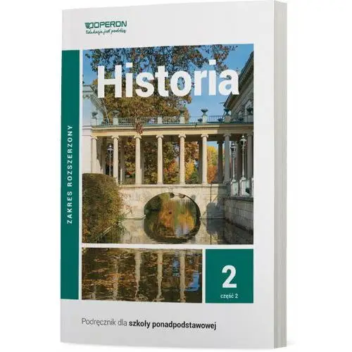 Historia Podręcznik 2 Część 2 Liceum I Technikum Zakres Rozszerzony - Janusz Ustrzycki,mirosław Ustrzycki