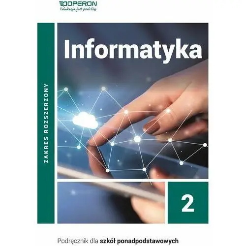 Operon Informatyka podręcznik 2 liceum i technikum zakres rozszerzony - wojciech hermanowski,sławomir sidor