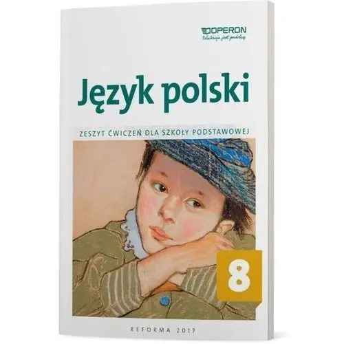 Język polski 8. zeszyt ćwiczeń dla szkoły podstawowej Operon