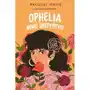 Ophelia mimo wszystko Sklep on-line