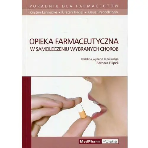 Opieka farmaceutyczna w samoleczeniu wybranych chorób