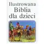 Ilustrowana biblia dla dzieci Opoka Sklep on-line