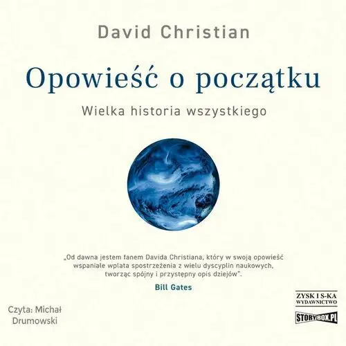 Opowieść o początku. Wielka historia wszystkiego