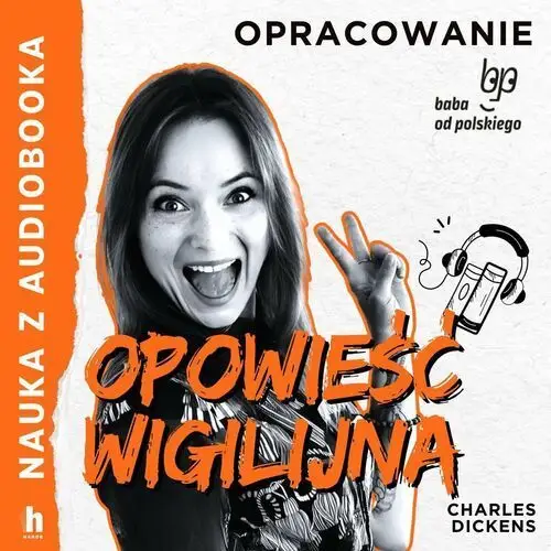 Opowieść wigilijna. Lektura z opracowaniem