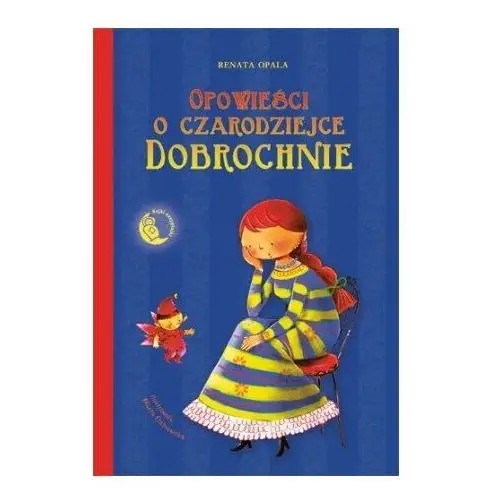 Opowieści o czarodziejce Dobrochnie