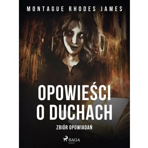 Opowieści o duchach. Zbiór opowiadań