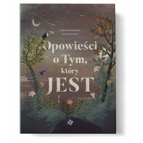 Opowieści o Tym, który jest