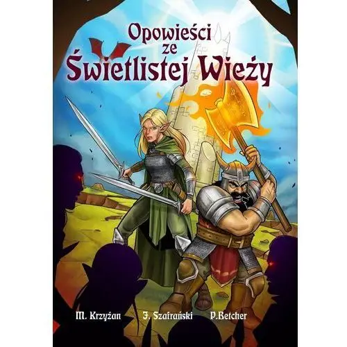 Opowieści ze świetlistej wieży