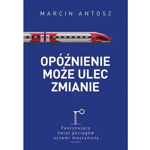 Opóźnienie może ulec zmianie