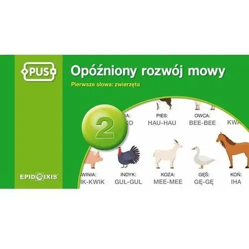 Opóźniony rozwój mowy 2. Pierwsze słowa zwierzęta