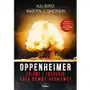Oppenheimer. Triumf i tragedia ojca bomby atomowej Sklep on-line