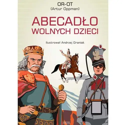 Abecadło wolnych dzieci Oppman.or-ot artur