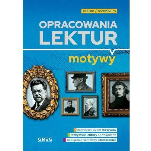 Opracowania lektur. Motywy. Liceum/technikum