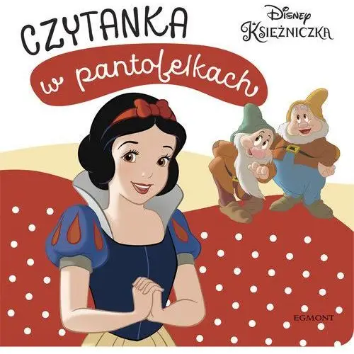 Opracowanie zbiorowe Disney księżniczka czytanka w pantofelkach - praca zbiorowa