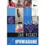 Opracowanie zbiorowe Jak pisać? opowiadanie Sklep on-line