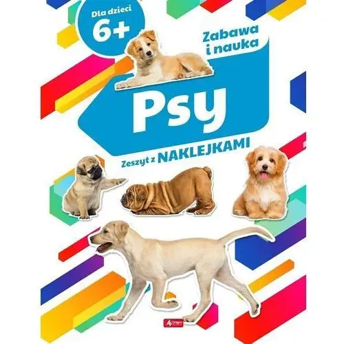 Opracowanie zbiorowe Psy. zeszyt z naklejkami 6+
