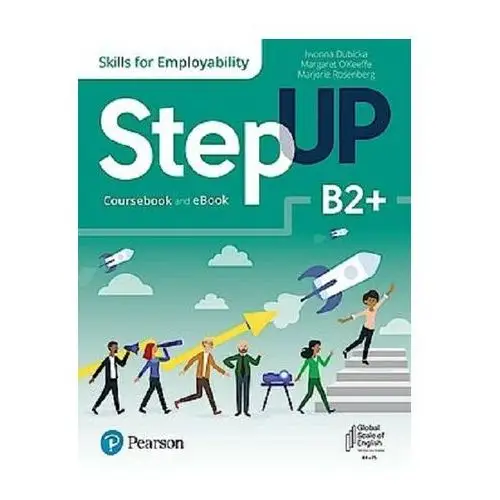 Step Up Skills For Employability B2+ Coursebook And Ebook OPRACOWANIE ZBIOROWE