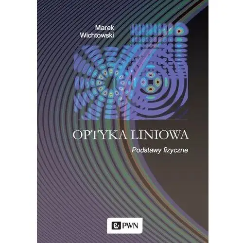 Optyka liniowa - marek wichtowski