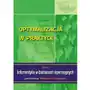 Optymalizacja w praktyce. seria: informatyka w badaniach operacyjnych Sklep on-line