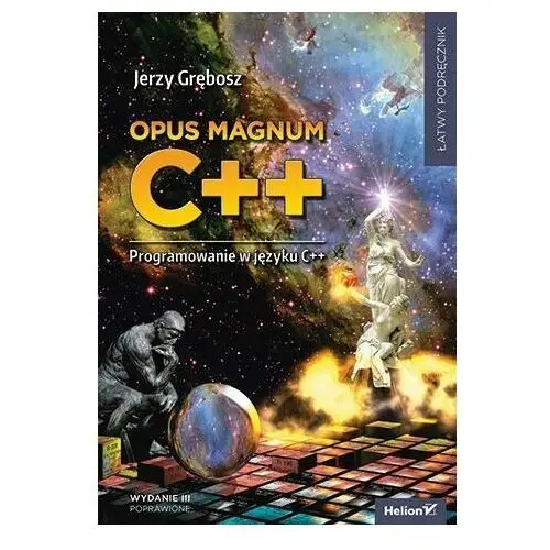 Opus magnum C++. Programowanie w języku C++. Wydanie 3 poprawione. Komplet