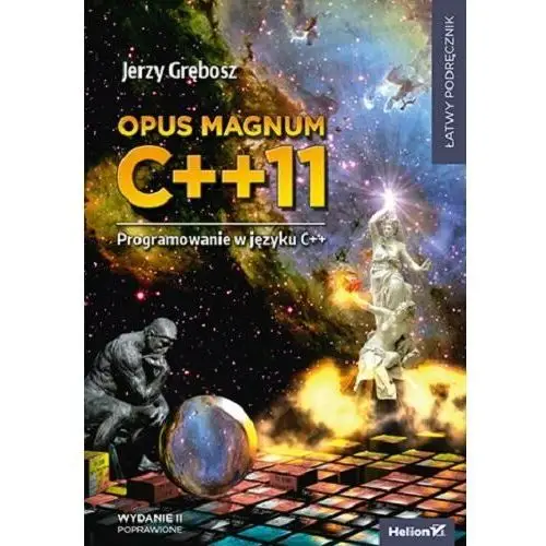 Opus magnum C++11. Programowanie w języku C++. Wydanie 2 poprawione (komplet)