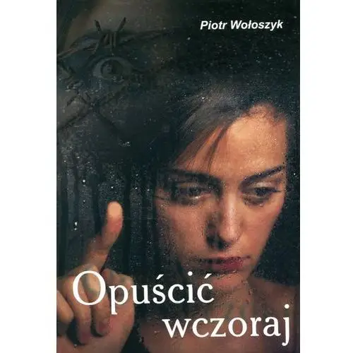 Opuścić wczoraj,168KS (2462267)