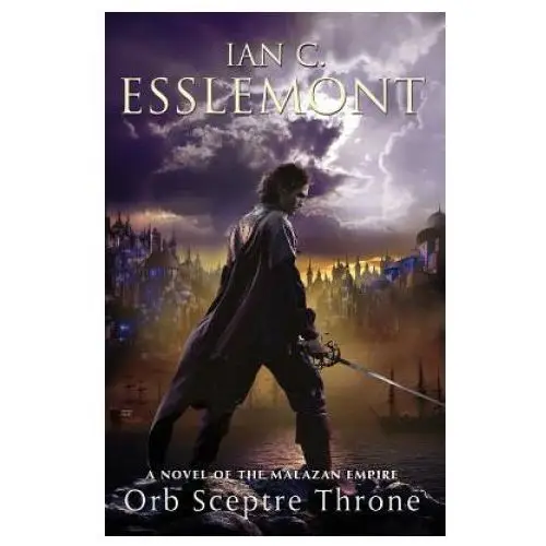 Orb sceptre throne: a novel of the malazan empire Tor books st martins pr inc