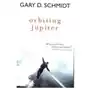 Orbiting Jupiter Schmidt, Gary D Sklep on-line